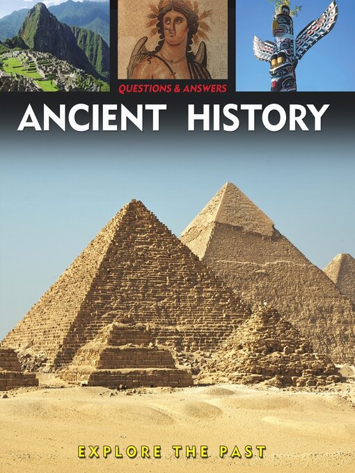 Title details for Questions and Answers About Ancient History by Rebecca Gerlings - Available